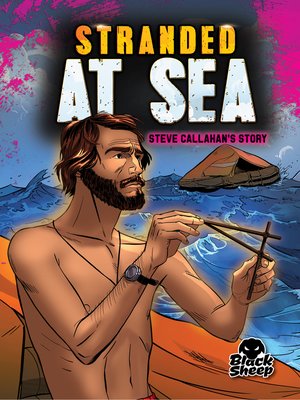 cover image of Stranded at Sea: Steve Callahan's Story